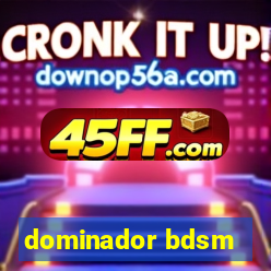dominador bdsm